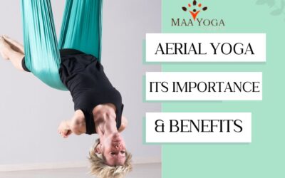 Aerial Yoga: Its Importance & Benefits