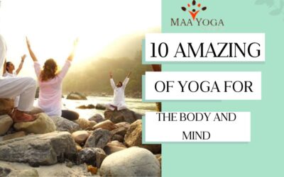 10 Benefits of Yoga for the Body and Mind